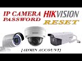 hikvision Ip Camera password reset (ADMIN) account using SADP tool