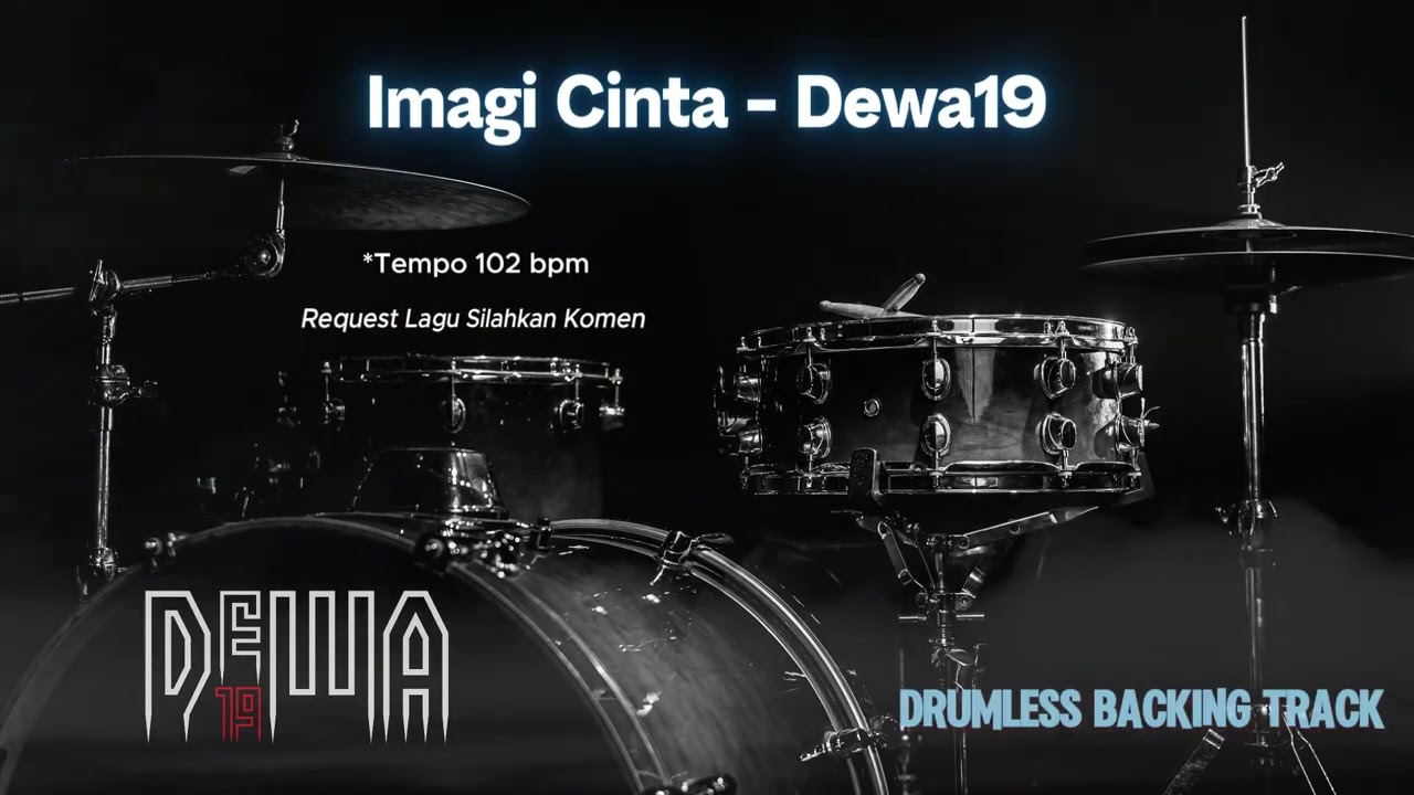 Imagi Cinta - Dewa19 | Drumless Song with click