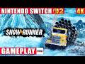 SnowRunner Nintendo Switch 2 Gameplay in 4K
