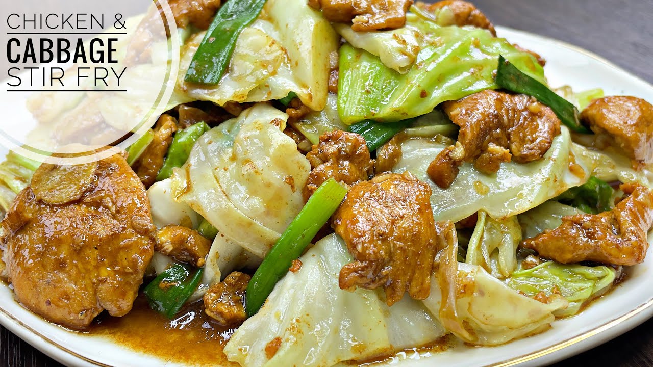 Chinese Chicken And Cabbage Stir Fry | Healthy & Delicious Chicken Stir Fry With Vegetables 