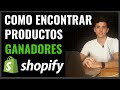 Como Encontrar Productos Ganadores Dropshipping | Guía Completa 2021