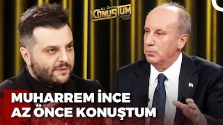 Muharrem İnce Candaş Tolga Işık Ile Az Önce Konuştum 12 Nisan 2023