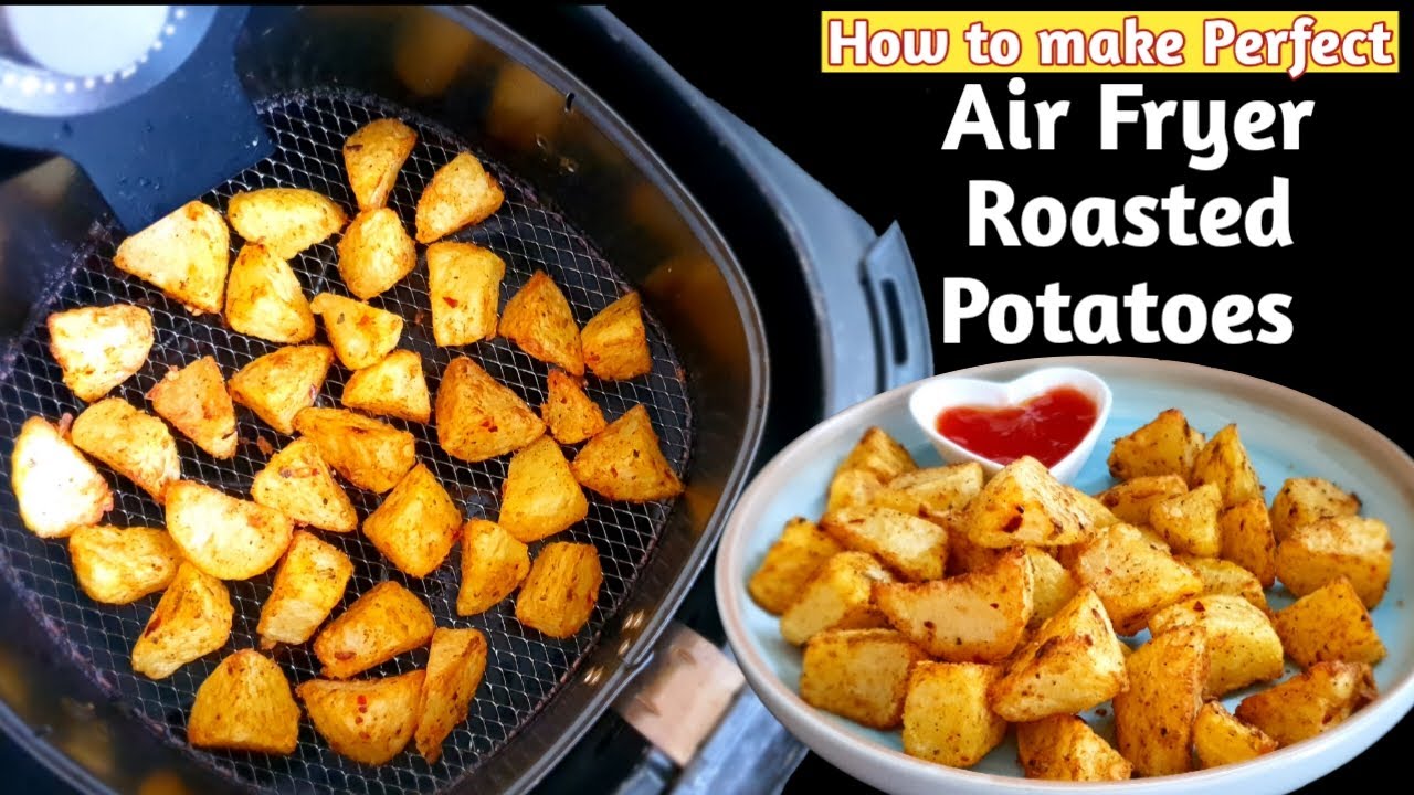 How to make Perfect Airfryer Crispy Roasted Potatoes Air Fryer Potato