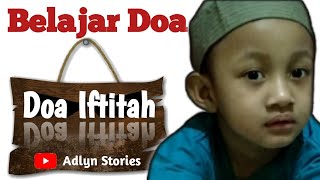 Adlyn Belajar Doa Iftitah❤Adlyn Stories