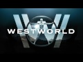 Motion picture soundtrack westworld soundtrack