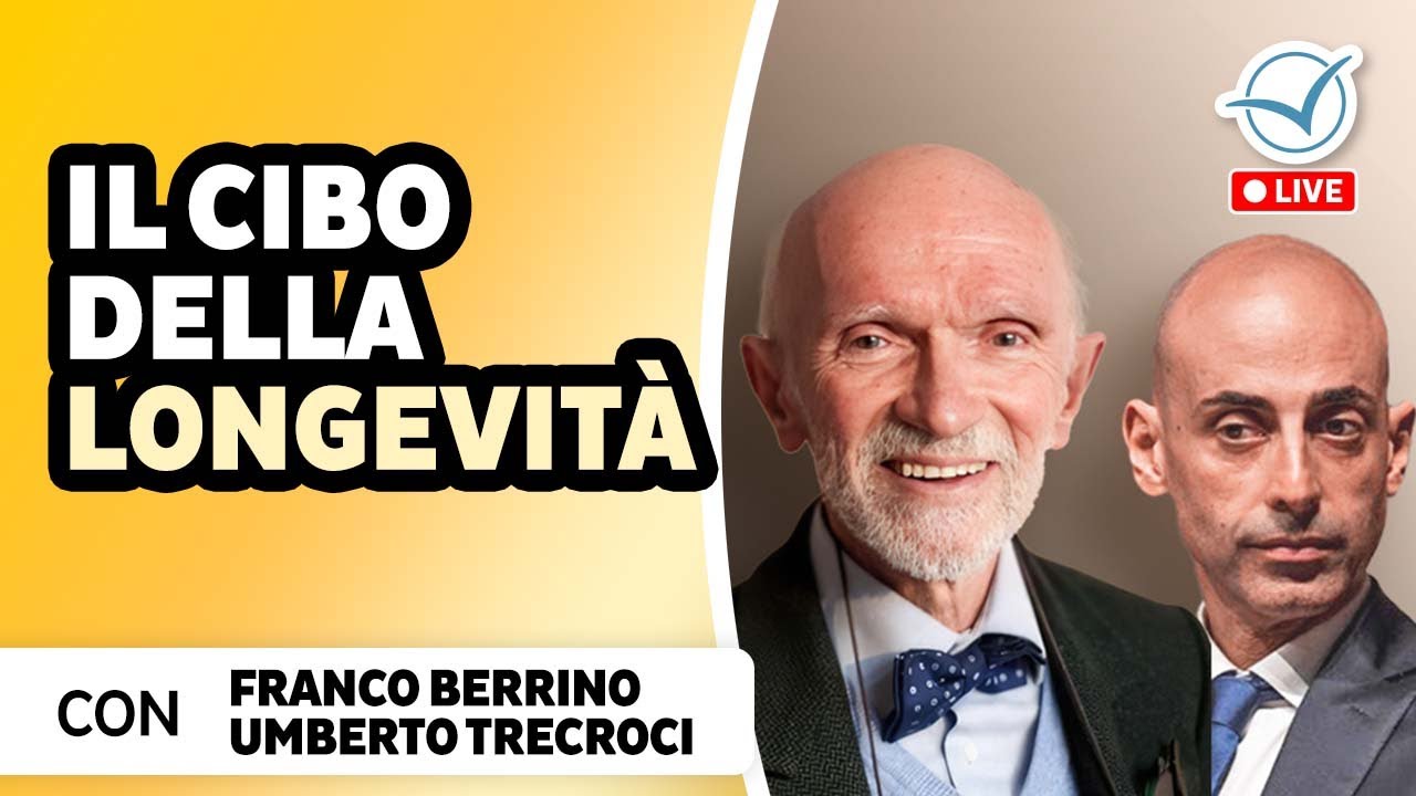 Il cibo della longevità | Franco Berrino e Umberto Trecroci