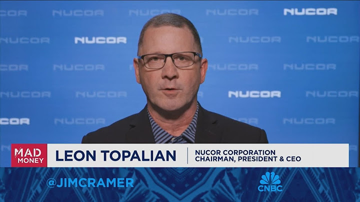 CEO Nucor Leon Topalian: Kami memiliki backlog terbesar dalam sejarah perusahaan kami