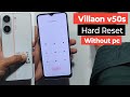 Villaon V50s Factory Reset &amp; Hard Reset without PC | Password, Pattern Lock Remove 