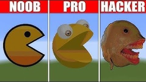 Pixel Art NOOB vs PRO vs HACKER Pac Man in Minecraft