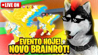 EVENTO HOJE! 😱 ROUBE um BRAINROT AO VIVO! 🔥 NOVO LIMITADO...