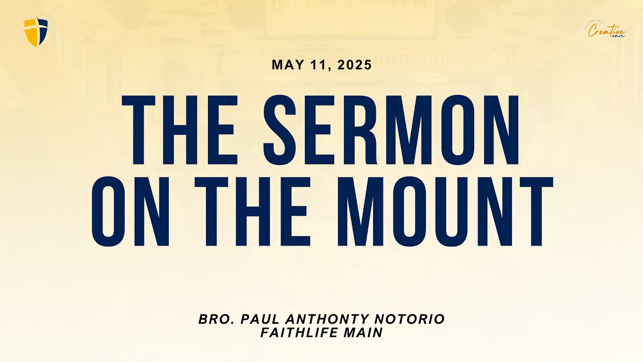 The Sermon On The Mount | May 11, 2025 - YouTube