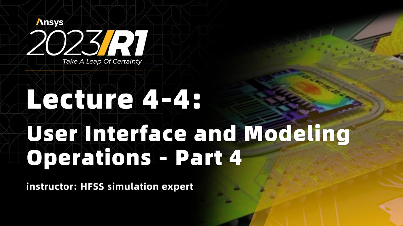 Lecture 4-4: User Interface and Modeling Operations - Part 4 - YouTube