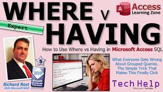 How To Use WHERE vs HAVING In Microsoft Access SQL