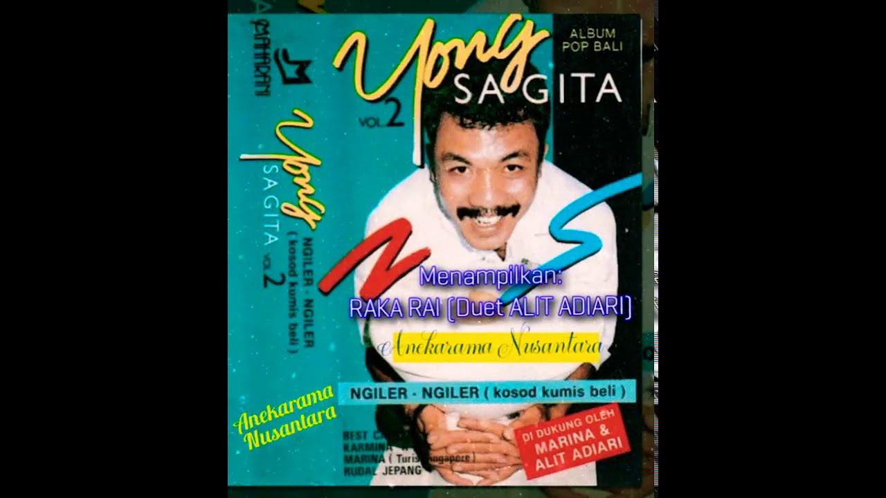 Raka Rai (YONG SAGITA \u0026 ALIT ADIARI)