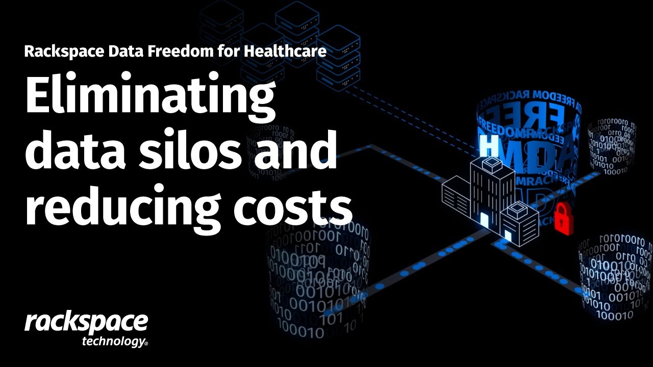 Rackspace Data Freedom for Healthcare YouTube