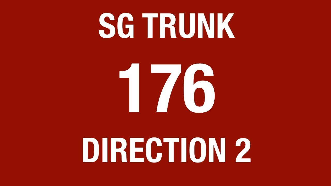 SMRT Buses Trunk 176 (Direction 2) | Bus Service Hyperlapse