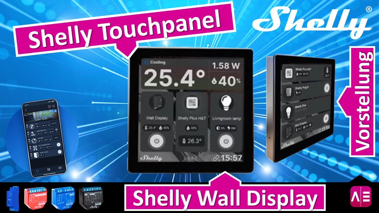 Shelly Touchpanel Vorstellung, alle Informationen zum neuen Wall Display  von Shelly! 