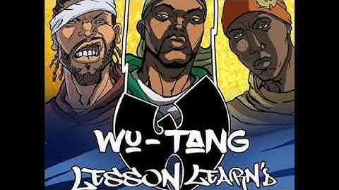 Wu-Tang Clan – Lesson Learn’d Ft Inspectah Deck & Redman