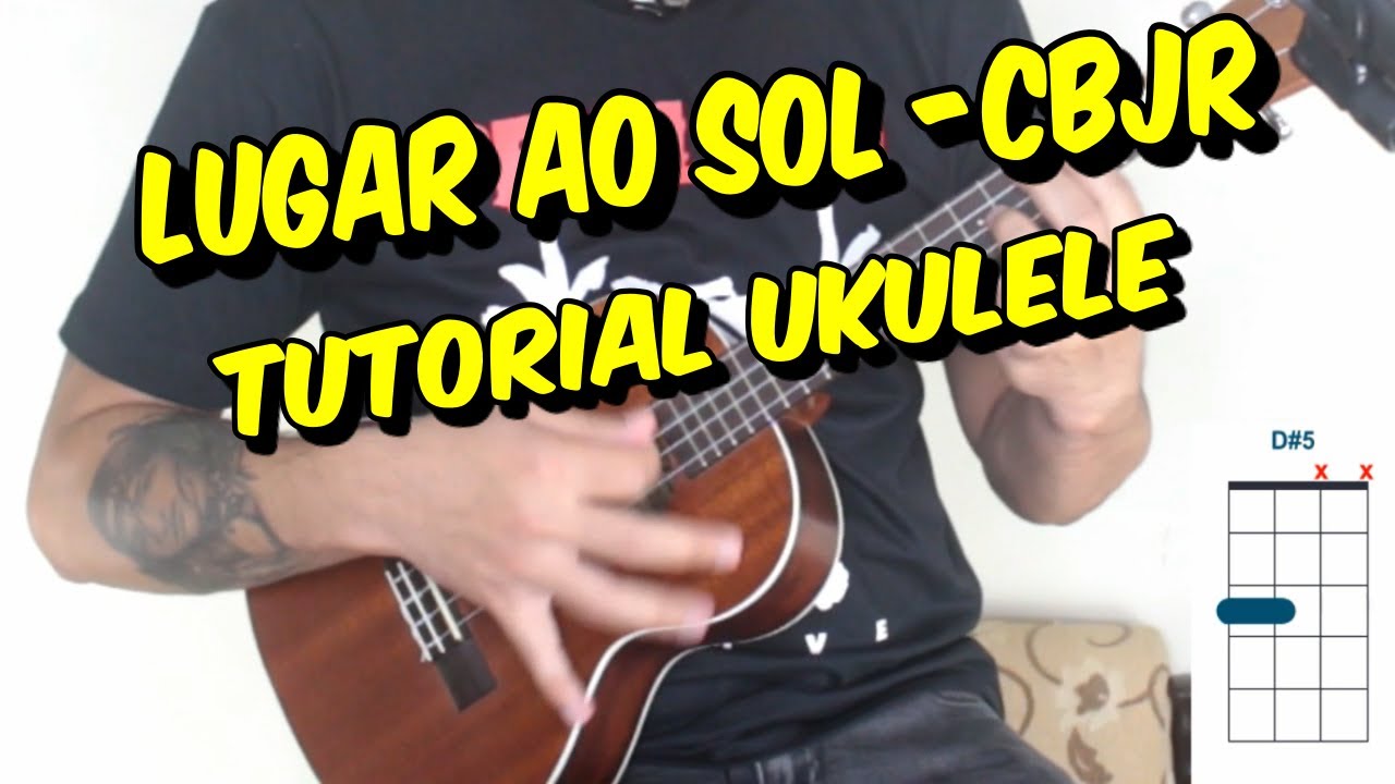 LUGAR AO SOL - Charlie Brown Jr - tutorial ukulele - Versão Completa