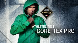New GORE-TEX Pro Technology tested by 