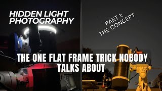 The Flat Frame Trick That Saved My Calibration — Night Sky Flats Explained