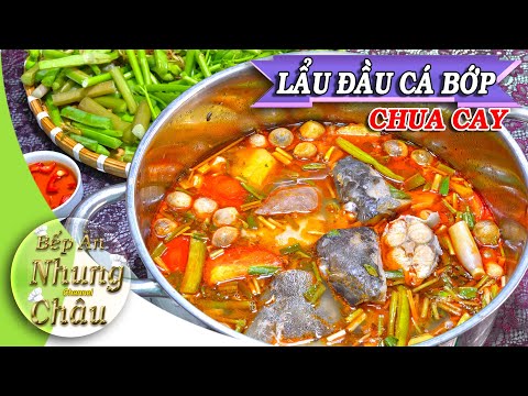 Video cách nấu LẨU ĐẦU CÁ BỚP CHUA CAY cực chuẩn, LẨU CÁ... - youtube