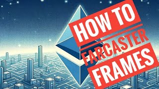 HowTo: Farcaster Frames Tutorial with Nextjs