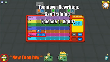 Toontown Rewritten: Gag Training - Episode 1 - SQUIRT