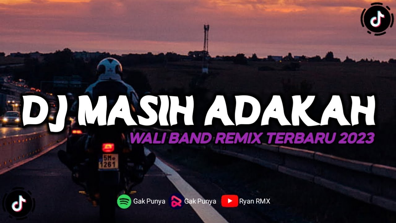 DJ MASIH ADAKAH WALI BAND (REMIX TERBARU 2023)
