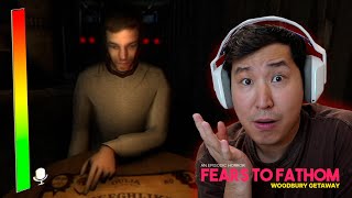 :   - Fears to Fathom - Woodbury Getaway #2