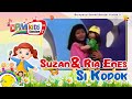 Suzan & Kak Ria Enes - Si Kodok (Official Kids Video)