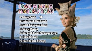 LAGU MINANG TERBARU 2025 | UDANG GALAH | LUKO MASIH MAMBAKEH | INDAK KA GANTI-GANTI | LAGU MELAYU