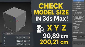 How to Check Model Dimensions in 3ds Max (X, Y, Z Size Measurement Guide)