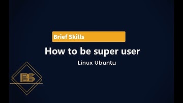 How to be a super user Linux Ubuntu