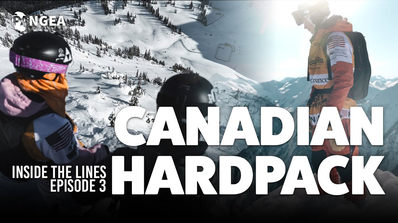 LEAVING UTAH POWDER FOR CANADIAN CRUST | Inside the Lines at the Freeride World Tour | Episode 3