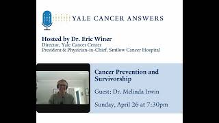 Cancer Prevention and Survivorship