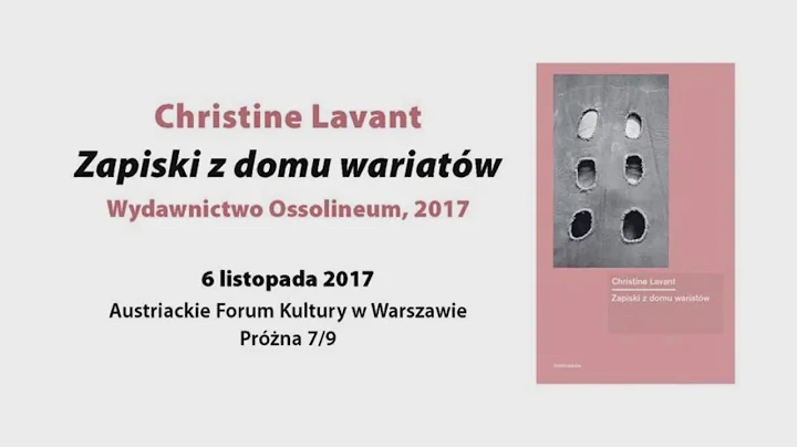 Rozmowa o Zapiskach z domu wariatw Christine Lavant