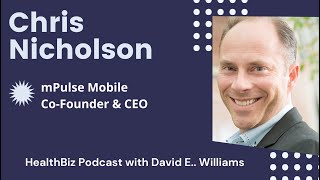 Interview with mPulse Mobile CEO Chris Nicholson