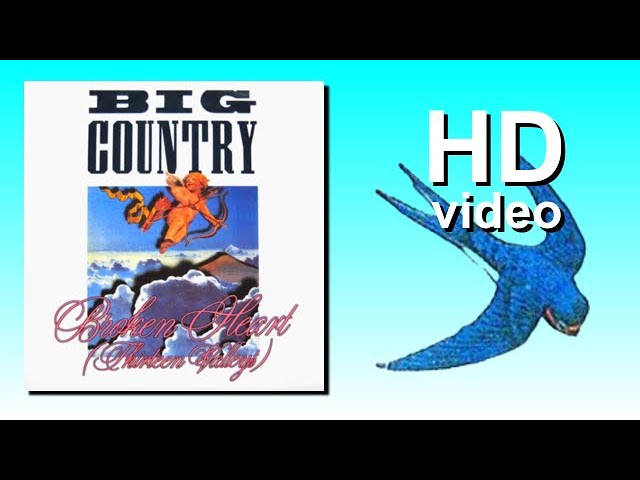 HD) Big Country - Thirteen Valleys (Upscaled Music Video) 1988