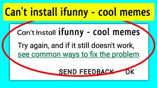 How to fix can't install Ifunny Cool Memes app download problem solve on play store & ios