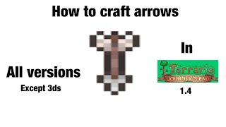 How to craft arrows ! In terraria (1.4) and working (mobile)