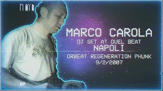 Marco Carola DJ set at Duel Beat Napoli Orbeat Regeneration Phunk 