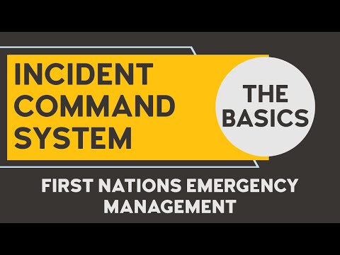 Incident Command System - The Basics