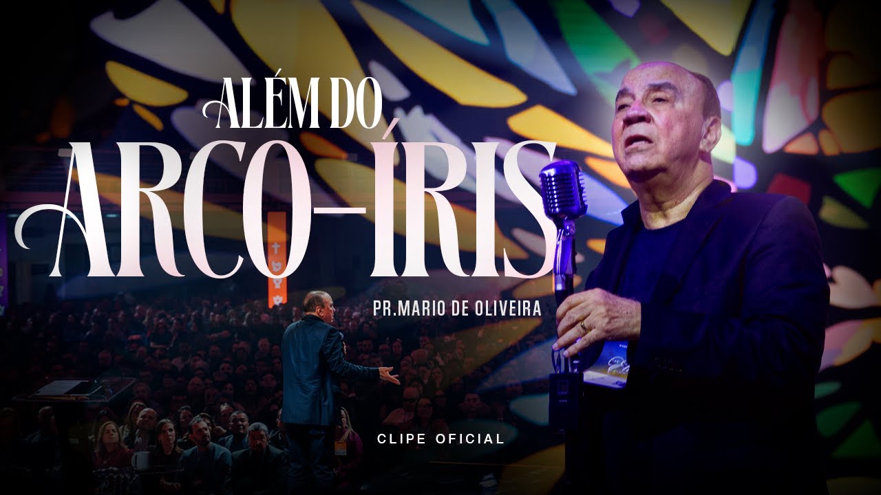 Além do Arco-Íris | Pastor Mario de Oliveira - Cover