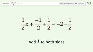 Solve (6x-2)/4=x-2: Linear Equation Video Solution | Tiger Algebra