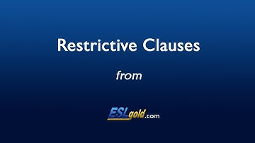 ESLgold.com Restrictive Clauses Video