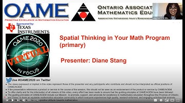 Spatial Thinking in Your Math Program: OAME 2020 Virtual Conference