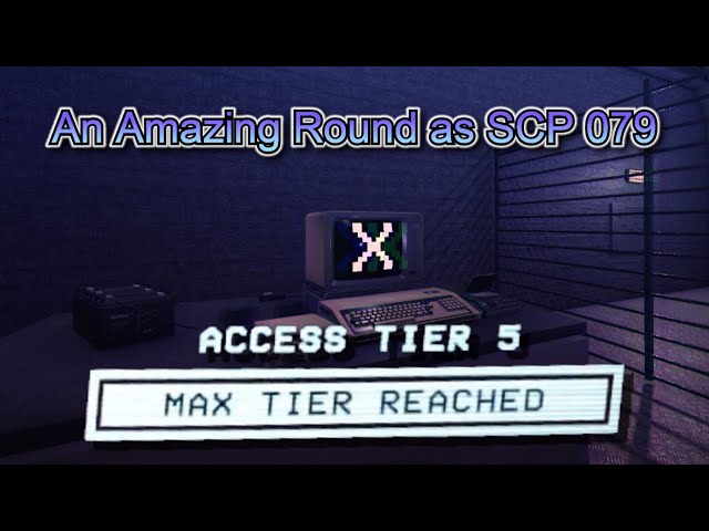 An Amazing Round as SCP 079  SCP Secret Laboratory 