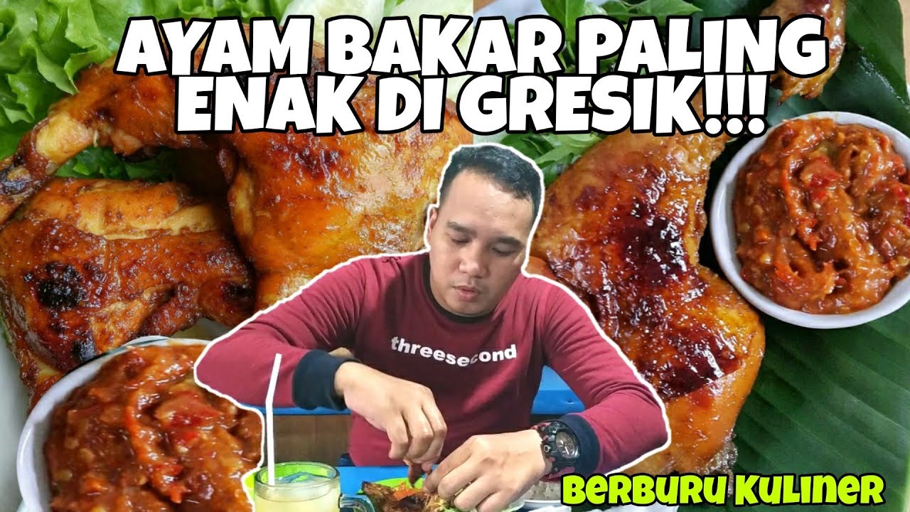 AYAM BAKAR CAK YIN PALING ENAK DI GRESIK - BIKIN KETAGIHAN!!! 