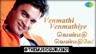 Venmathi Venmathiyae Nillu.... R.madhavan Remasen Minnalae..